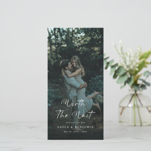 Worth the Wait | Delayed Wedding Elegant Photo Save The Date (Stehend Vorderseite)