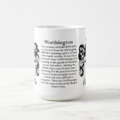 Worthington, der Ursprung, die Bedeutung und das Kaffeetasse (Mittel)
