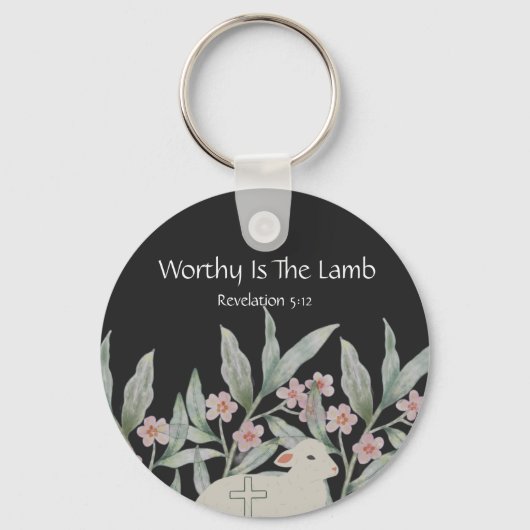 Worthy Is The Lamb Round Keychain Schlüsselanhänger (Vorderseite)