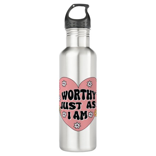 Worthy Just As I Am Self Love Quote Edelstahlflasche (Vorderseite)
