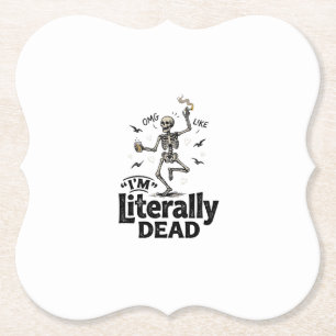 Wörtlich totes Vintage-Skelett-Humor-Shirt-Design Untersetzer