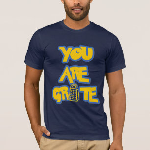 Wortspiel - GREAT - GRATE Funny T - Shirt Design