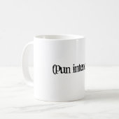 Wortspiel-Tasse Kaffeetasse (Vorderseite Links)