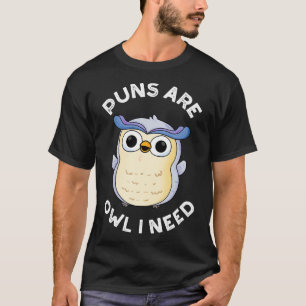 Wortspiele sind alles, was ich brauche Lustiger Ti T-Shirt
