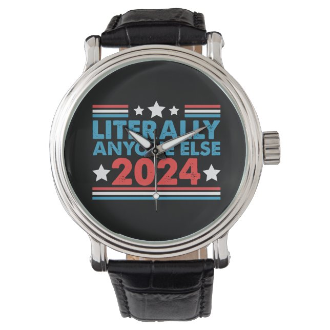Wortwörtlich jeder 2024 Präsident USA Wahl Armbanduhr (Vorderseite)