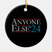 Wortwörtlich jeder 2024 Präsident USA Wahl Keramik Ornament (Vorne)