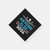 Wortwörtlich jeder 2024 Präsident USA Wahl Serviette (Ecke)