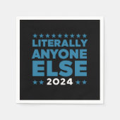 Wortwörtlich jeder 2024 Präsident USA Wahl Serviette (Vorderseite)