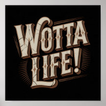 Wotta Life Wandkunst