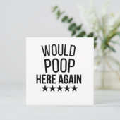 Would Poop Here Again FunnCustom-Cut Vinyl Sticker Einladung (Stehend Vorderseite)
