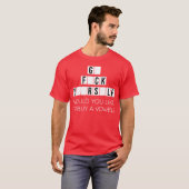 Would You Like To Buy A Vowel Go Rself Cussing - m T-Shirt (Vorne ganz)