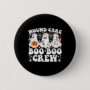 Wound Care Boo Boo Crew Nurse Funny Ghost Hallowee Button