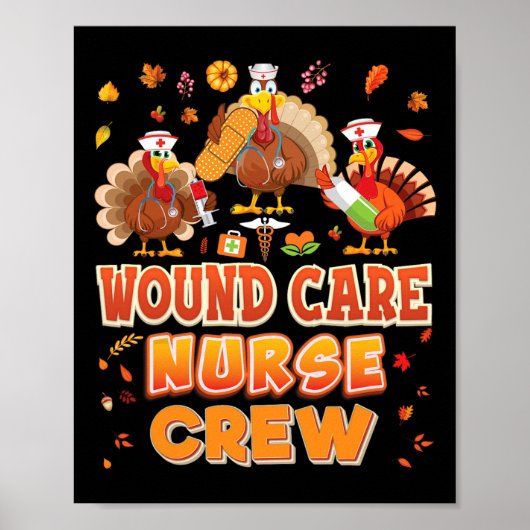 Wound Care Krankenpflege Crew Türkei Erntedank Dan Poster (Vorne)