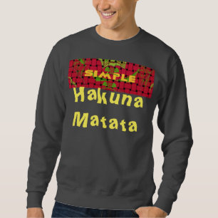 Woven Hakuna Matata Custom Men Basic Sweatshirt
