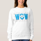 WOW びっくりした SWEATSHIRT (Vorderseite)