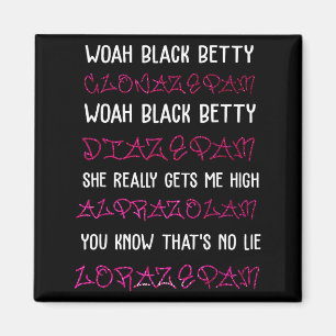 Wow Black Betty Clonazepam Wow Black Betty Diazepa Magnet