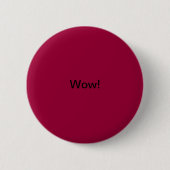 Wow! Button (Vorderseite)