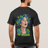 Wow! Erstaunlich! Kosmische Göttin T-Shirt (Rückseite)