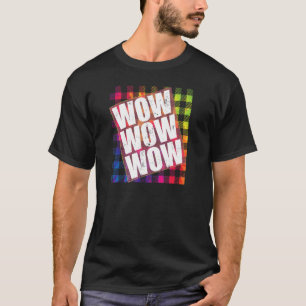 WOW Free Day WOW WOW WOW TieDye Plädoyer T-Shirt