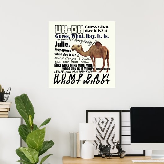 Wow! Hump Day Poster (Heimbüro)