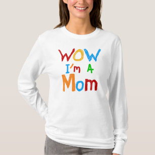 WOW I bin eine Mama T - Shirt und GIfts