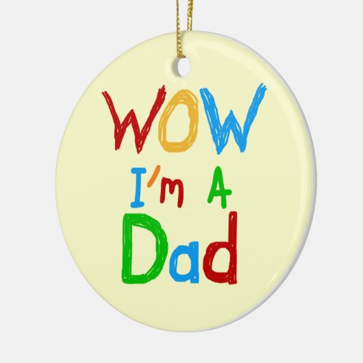 WOW I bin Vater T - Shirt und GIfts Keramik Ornament (Links)