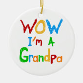 WOW Ich bin ein Großvater T - Shirt und Geschenke Keramik Ornament (Vorne)