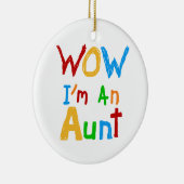 WOW Ich bin eine Tante T Shirts und Geschenke Keramikornament (Rechts)