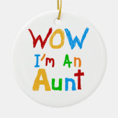 WOW Ich bin eine Tante T Shirts und Geschenke Keramikornament (Vorne)