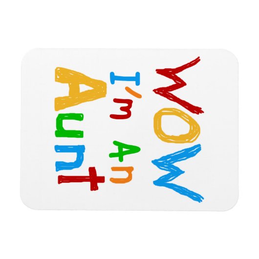 WOW Ich bin eine Tante T Shirts und Geschenke Magnet (Horizontal)