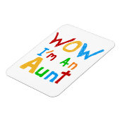 WOW Ich bin eine Tante T Shirts und Geschenke Magnet (Linke Seite)