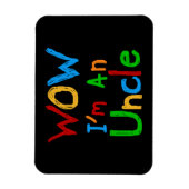 WOW Ich bin Onkel-T - Shirt und GIfts Magnet (Vertikal)