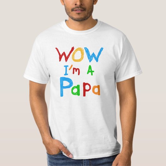 Wow ich bin Papa Tshirts und GIfts (Vorderseite)