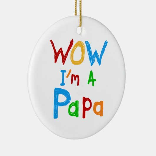 Wow ich bin Papa Tshirts und GIfts Keramikornament (Rechts)