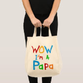 Wow ich bin Papa Tshirts und GIfts Tragetasche (Vorderseite (Produkt))