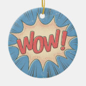 Wow! Keramik Ornament (Vorne)