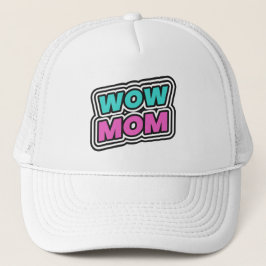 WOW MAMA BASEBALL CAP TRUCKERKAPPE