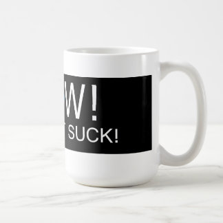 WOW TAT, DAS SIND ZUM KOTZEN! - Kaffee-Tasse Kaffeetasse