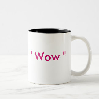 "Wow " Zweifarbige Tasse