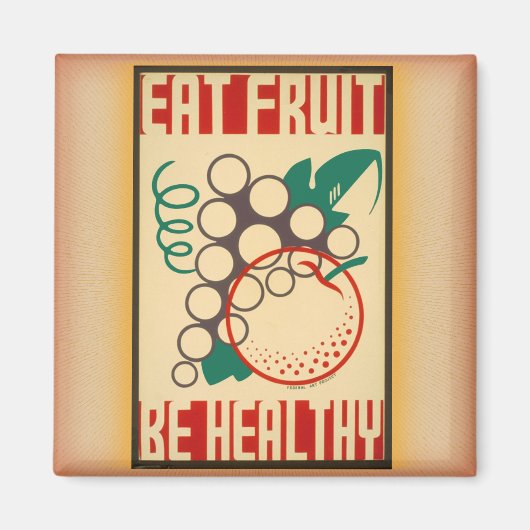 WPA isst Obst / Sei gesund Magnet (Vorne)