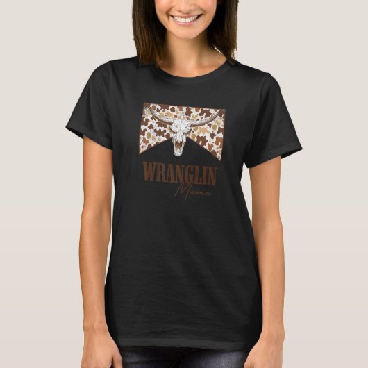 Wranglin Mama Leopard Bull Skull Western Land T-Shirt (Vorderseite)