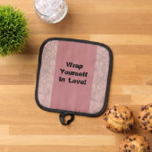 Wrap dich in die Liebe! Topflappen (Oben Unten)