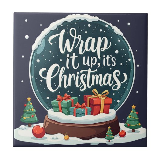 Wrap It Up Es Ist Weihnachten Schneekugel-Design Fliese (Vorderseite)