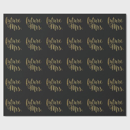 Wrapping Paper - Future Mrs. II Black & Gold Geschenkpapier (Flach)