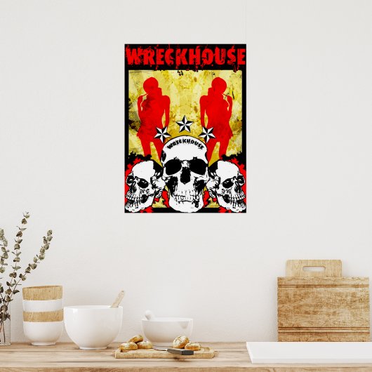 WreckHouse Poster (Küche)