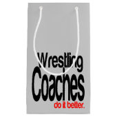 Wrestling Coaches machen es besser Kleine Geschenktüte (Vorderseite)