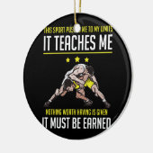 Wrestling drängt mich zu meinen Grenzen, die es mi Keramik Ornament (Links)