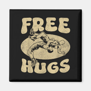 Wrestling - Funny Hugs Wrestling Shirt Wrestler Wr Magnet