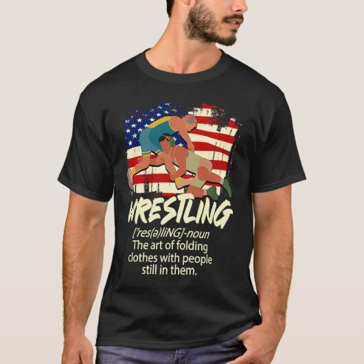 Wrestling für die Definition von Wrestlingen T-Shirt (Vorderseite)