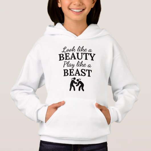Wrestling: Look like a beauty play like a beast. Hoodie (Vorderseite)